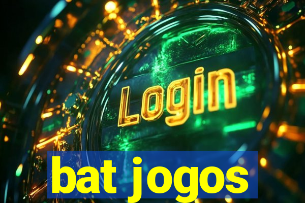 bat jogos
